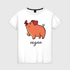 Женская футболка хлопок с принтом Pig Vegan в Белгороде, 100% хлопок | прямой крой, круглый вырез горловины, длина до линии бедер, слегка спущенное плечо | green | greenpaece | nature | sport | vegan | yoga | веган | вегетарианец | гринпис | еда | животные | жизнь | здоровье | зеленый | йога | мир | овощи | пища | планета | природа | растение | свинья | спорт | тело | фрукты