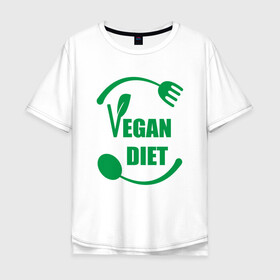 Мужская футболка хлопок Oversize с принтом Vegan Diet в Белгороде, 100% хлопок | свободный крой, круглый ворот, “спинка” длиннее передней части | Тематика изображения на принте: green | greenpaece | nature | sport | vegan | yoga | веган | вегетарианец | гринпис | диета | еда | животные | жизнь | здоровье | зеленый | йога | мир | овощи | пища | планета | природа | растение | спорт | тело | фрукты