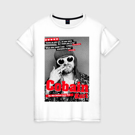 Женская футболка хлопок с принтом In Memory Of Kurt Cobain в Белгороде, 100% хлопок | прямой крой, круглый вырез горловины, длина до линии бедер, слегка спущенное плечо | Тематика изображения на принте: cobain | grunge | kurt | kurt cobain | nirvana | грандж | кобейн | курт | курт кобейн | нирвана | рок