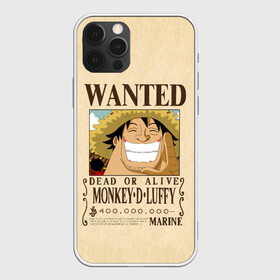 Чехол для iPhone 12 Pro с принтом WANTED Monkey D. Luffy в Белгороде, силикон | область печати: задняя сторона чехла, без боковых панелей | Тематика изображения на принте: anime | manga | monkey d. luffy | one piece | аниме | большой куш | ван пис | вон пис | гол д. роджер | кайдо | король пиратов | луфи | луффи | манга | манки д. луффи | нами | нико робин | пират | портгас д. эйс | ророноа зоро