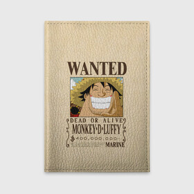 Обложка для автодокументов с принтом WANTED Monkey D. Luffy в Белгороде, натуральная кожа |  размер 19,9*13 см; внутри 4 больших “конверта” для документов и один маленький отдел — туда идеально встанут права | anime | manga | monkey d. luffy | one piece | аниме | большой куш | ван пис | вон пис | гол д. роджер | кайдо | король пиратов | луфи | луффи | манга | манки д. луффи | нами | нико робин | пират | портгас д. эйс | ророноа зоро