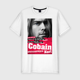 Мужская футболка хлопок Slim с принтом In memory of Kurt Cobain в Белгороде, 92% хлопок, 8% лайкра | приталенный силуэт, круглый вырез ворота, длина до линии бедра, короткий рукав | cobain | grunge | kurt | kurt cobain | nirvana | грандж | кобейн | курт | курт кобейн | нирвана | рок