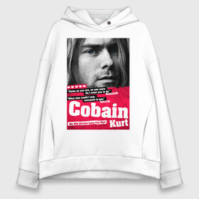 Женское худи Oversize хлопок с принтом In memory of Kurt Cobain в Белгороде, френч-терри — 70% хлопок, 30% полиэстер. Мягкий теплый начес внутри —100% хлопок | боковые карманы, эластичные манжеты и нижняя кромка, капюшон на магнитной кнопке | cobain | grunge | kurt | kurt cobain | nirvana | грандж | кобейн | курт | курт кобейн | нирвана | рок