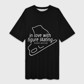 Платье-футболка 3D с принтом In Love With Figure Skating в Белгороде,  |  | figure skating | мерч | фигурное катание