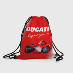 Рюкзак-мешок 3D с принтом DUCATI / ДУКАТИ / RACING в Белгороде, 100% полиэстер | плотность ткани — 200 г/м2, размер — 35 х 45 см; лямки — толстые шнурки, застежка на шнуровке, без карманов и подкладки | ducati | motorcycle | motosport | racing | speed | sport | байк. | гонки | двигатель | дукати | мото | мотокросс | мотоспорт | мототриал | мотоцикл | скорость | спорт