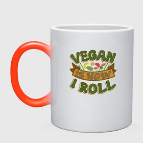 Кружка хамелеон с принтом Vegan - How I Roll в Белгороде, керамика | меняет цвет при нагревании, емкость 330 мл | Тематика изображения на принте: green | greenpeace | nature | sport | vegan | yoga | веган | вегетарианец | гринпис | еда | животные | жизнь | здоровье | зеленый | йога | мир | овощи | пища | планета | природа | растение | спорт | тело | фрукты