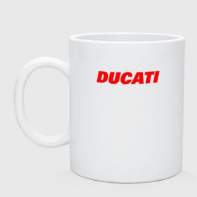 Кружка керамическая с принтом DUCATI ЛОГОТИП НАДПИСЬ  в Белгороде, керамика | объем — 330 мл, диаметр — 80 мм. Принт наносится на бока кружки, можно сделать два разных изображения | ducati | moto | motocycle | racing | sport | дукати | мото | мотоспорт | мотоцикл | рейсинг | спорт