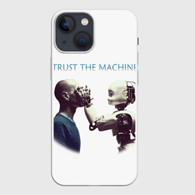 Чехол для iPhone 13 mini с принтом Доверься Машине... в Белгороде,  |  | доверие | киборг | робот | фантастика | человек