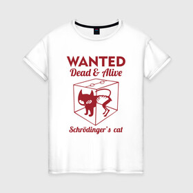 Женская футболка хлопок с принтом Кот Шредингера в Белгороде, 100% хлопок | прямой крой, круглый вырез горловины, длина до линии бедер, слегка спущенное плечо | animal | cat | cute | kitty | meow | друг | животные | киска | кися | китти | кот | котенок | котик | котэ | кошечка | кошка | мур | мяу | питомец
