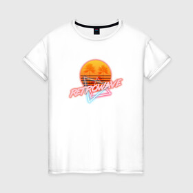 Женская футболка хлопок с принтом Retrowave style в Белгороде, 100% хлопок | прямой крой, круглый вырез горловины, длина до линии бедер, слегка спущенное плечо | neon | palms | retrowave | sun | sunset | закат | неон | пальмы | ретровейв | солнце