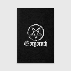 Обложка для паспорта матовая кожа с принтом Gorgoroth в Белгороде, натуральная матовая кожа | размер 19,3 х 13,7 см; прозрачные пластиковые крепления | blackmetal | gorgoroth | metal | rock | блэк метал | горгоротх | группы | рок | роцк