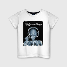 Детская футболка хлопок с принтом Halloween Party в Белгороде, 100% хлопок | круглый вырез горловины, полуприлегающий силуэт, длина до линии бедер | halloween | party | skeleton | x ray | вечеринка | рентген | скелет | хэллоуин