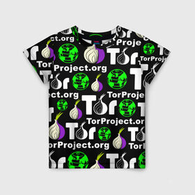 Детская футболка 3D с принтом ТОР / TOR PROJECT BROWSER в Белгороде, 100% гипоаллергенный полиэфир | прямой крой, круглый вырез горловины, длина до линии бедер, чуть спущенное плечо, ткань немного тянется | tor browser | torproject | анонимность | анонимный браузер | взлом | даркнет | зеркала | луковица | тор браузер | хакер | черный интернет.