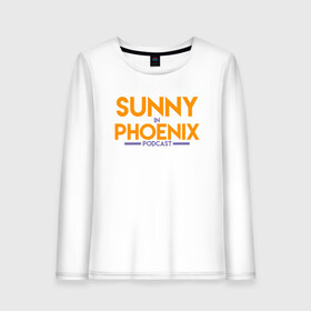 Женский лонгслив хлопок с принтом Sunny In Phoenix в Белгороде, 100% хлопок |  | basketball | mvp | nba | phoenix | sport | streetball | suns | аризона | баскетбол | игра | крис пол | мяч | нба | санс | спорт | стритбол | тренер | финикс | чемпион