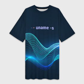 Платье-футболка 3D с принтом Uname linux в Белгороде,  |  | bash | linux | linux kernel | shell | линукс
