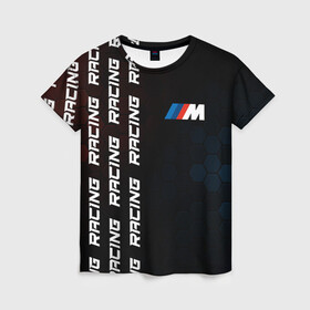Женская футболка 3D с принтом BMW - Racing (Pattern on left) в Белгороде, 100% полиэфир ( синтетическое хлопкоподобное полотно) | прямой крой, круглый вырез горловины, длина до линии бедер | auto | b m w | bmv | bmw | logo | m power | moto | performance | power | pro | racing | series | sport | авто | б м в | бмв | лого | логотип | марка | мото | паттерн | перфоманс | символ | спорт