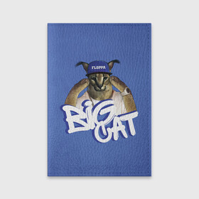 Обложка для паспорта матовая кожа с принтом Big Cat Floppa в Белгороде, натуральная матовая кожа | размер 19,3 х 13,7 см; прозрачные пластиковые крепления | flopa | floppa | большой | каракал | кот мем | мем с котом | русский кот | флопа | флоппа | шлёпа