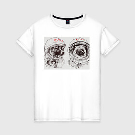 Женская футболка хлопок с принтом Собаки - космонавты в Белгороде, 100% хлопок | прямой крой, круглый вырез горловины, длина до линии бедер, слегка спущенное плечо | в тренде. | космос | собаки | собаки на белом фоне | ссср