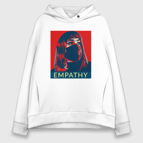 Женское худи Oversize хлопок с принтом Empathy в Белгороде, френч-терри — 70% хлопок, 30% полиэстер. Мягкий теплый начес внутри —100% хлопок | боковые карманы, эластичные манжеты и нижняя кромка, капюшон на магнитной кнопке | coronavirus | covid19 | virus | вакцина | вакцинация | вирус | грипп | заражение | здоровье | иммунитет | инфекция | карантин | корона | коронавирус | маска | пандемия | прививка | самоизоляция | спутник