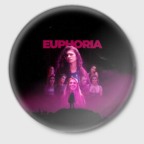 Значок с принтом Euphoria team в Белгороде,  металл | круглая форма, металлическая застежка в виде булавки | euphoria | serial | джулс | зендея | ру беннетт | сериал | сериалы | хантер шефер | эйфория