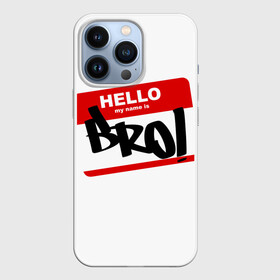 Чехол для iPhone 13 Pro с принтом Bro в Белгороде,  |  | bro | brother | hello | myname | name | sticker | брат | братишка | братуха | братюня | бро | имя | привет | стикер