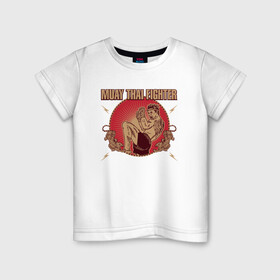 Детская футболка хлопок с принтом MUAY THAI FIGHTER в Белгороде, 100% хлопок | круглый вырез горловины, полуприлегающий силуэт, длина до линии бедер | fighter | muay thai | боец | драки | карате | муай тай | мутай