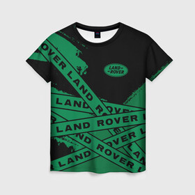 Женская футболка 3D с принтом Land Rover - Strokes (Tapes) в Белгороде, 100% полиэфир ( синтетическое хлопкоподобное полотно) | прямой крой, круглый вырез горловины, длина до линии бедер | Тематика изображения на принте: auto | defender | land | logo | moto | range | rover | symbol | авто | автомобиль | гонки | дефендер | знак | краска | ленд | ленты | лого | логотип | логотипы | лэнд | марка | машина | мото | полосы | ровер | рэндж | символ | символы