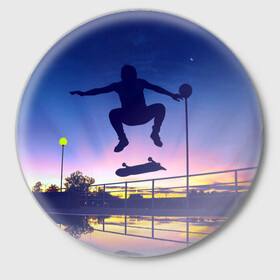 Значок с принтом Skateboarding в Белгороде,  металл | круглая форма, металлическая застежка в виде булавки | board | man | skate | skateboard | skateboarder | skateboarding | sport | street | sunset | доска | закат | скейт | скейтборд | скейтбординг | скейтбордист | спорт | улица | человек