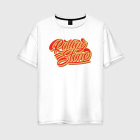 Женская футболка хлопок Oversize с принтом Rolling Stone  в Белгороде, 100% хлопок | свободный крой, круглый ворот, спущенный рукав, длина до линии бедер
 | винтаж | каллиграфия | леттеринг | объём | перекати поле | тени | яркость