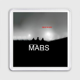 Магнит 55*55 с принтом Thirty Seconds to Mars - Edge of the Earth в Белгороде, Пластик | Размер: 65*65 мм; Размер печати: 55*55 мм | Тематика изображения на принте: 30 seconds to mars | 30 секунд до марса | 30 фстм | 30stm | 30сдм | jared leto | rock band | thirty seconds to mars | альтернативный | гранж | джаред лето | нео | пост | прогрессивный | рок группа | фети секондс ту марс | хард | шеннон