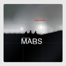 Магнитный плакат 3Х3 с принтом Thirty Seconds to Mars - Edge of the Earth в Белгороде, Полимерный материал с магнитным слоем | 9 деталей размером 9*9 см | Тематика изображения на принте: 30 seconds to mars | 30 секунд до марса | 30 фстм | 30stm | 30сдм | jared leto | rock band | thirty seconds to mars | альтернативный | гранж | джаред лето | нео | пост | прогрессивный | рок группа | фети секондс ту марс | хард | шеннон