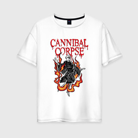 Женская футболка хлопок Oversize с принтом Cannibal Corpse | Труп Каннибала (Z) в Белгороде, 100% хлопок | свободный крой, круглый ворот, спущенный рукав, длина до линии бедер
 | cannibal | cannibal corpse | corpse | death metal | deathgrind | алекс уэбстер | брутальный дэт метал | дэт метал | дэтграйнд | пол мазуркевич | роб барретт | труп каннибала