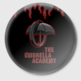 Значок с принтом The Umbrella Academy | Академи в Белгороде,  металл | круглая форма, металлическая застежка в виде булавки | dark horse comics | the umbrella academy | umbrella | академия амбрелла | комикс | комильфо