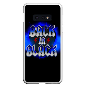 Чехол для Samsung S10E с принтом BACK in BLACK AC/DC в Белгороде, Силикон | Область печати: задняя сторона чехла, без боковых панелей | ac dc | acdc | acdc ас дс | angus | back in black | highway to hell | mckinnon | you | австралийская | ангус янг | ас дс | асдс | блюз | в форме | гитара | группа | крис слэйд | метал | молния | музыка | певец | рок | рок н ролл | стиви янг