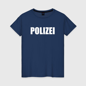 Женская футболка хлопок с принтом POLIZEI Полиция Надпись Белая в Белгороде, 100% хлопок | прямой крой, круглый вырез горловины, длина до линии бедер, слегка спущенное плечо | germany | германия | копы | милиция | надпись | немецкая | сила | структуры | чб | швейцария