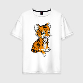 Женская футболка хлопок Oversize с принтом Little Tiger в Белгороде, 100% хлопок | свободный крой, круглый ворот, спущенный рукав, длина до линии бедер
 | 2022 | animal | cat | lion | tiger | год тигра | животные | зверь | зубы | кот | кошка | лев | охотник | полосатый | природа | тигр | тигренок | тигрица | хищник