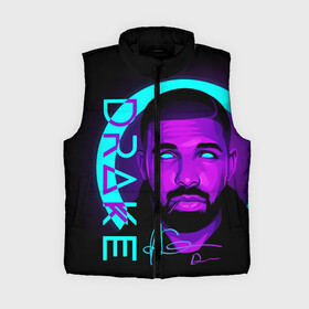 Женский жилет утепленный 3D с принтом Drake в Белгороде,  |  | certified lover boy | drake | rap | дрейк | музыка | неон | обри дрейк грэм | рэп | рэпер