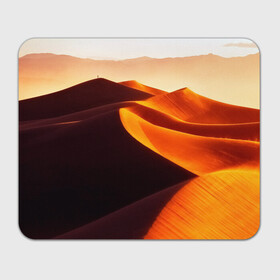 Коврик для мышки прямоугольный с принтом Пустыня дюна барханы в Белгороде, натуральный каучук | размер 230 х 185 мм; запечатка лицевой стороны | Тематика изображения на принте: desert | dune | барханы | дюна | песок | пустыня