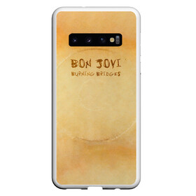 Чехол для Samsung Galaxy S10 с принтом Burning Bridges - Bon Jovi в Белгороде, Силикон | Область печати: задняя сторона чехла, без боковых панелей | Тематика изображения на принте: bon jovi | john | альбом | арена | бон | бон джови | глэм | группа | джови | джон | метал | музыка | надпись | песни | поп | попрок | рок | рокер | смайл | солист | софт | стена | хард | хеви | хевиметал