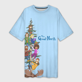 Платье-футболка 3D с принтом Великий север в Белгороде,  |  | the great north | аляска | американский мультфильм | великий север | закусочная боба