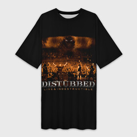 Платье-футболка 3D с принтом Live  Indestructible в Белгороде,  |  | disturbed | альтернативный | встревоженные | группа | джон мойер | дистербд | дистербед | дэвид дрейман | дэн дониган | майк венгрен | метал | ню | нюметал | рок | хеви | хевиметал