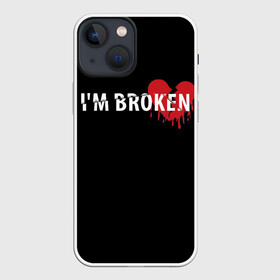 Чехол для iPhone 13 mini с принтом Im broken (с разбитым сердцем) в Белгороде,  |  | im broken | настроение | простой принт | разбитое сердце | сердце | сломан | стиль жизни | я сломан