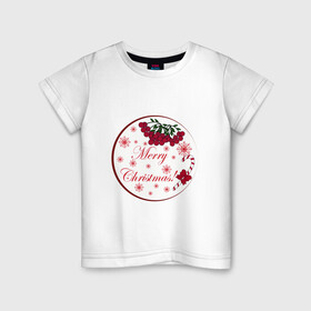 Детская футболка хлопок с принтом Мэри кристмас в Белгороде, 100% хлопок | круглый вырез горловины, полуприлегающий силуэт, длина до линии бедер | merry christmas | зима | мэри кристмас | надпись | новый год | подарок | поздравление | праздник | рождественский леденец | рождество | рябина | снег | снежинки