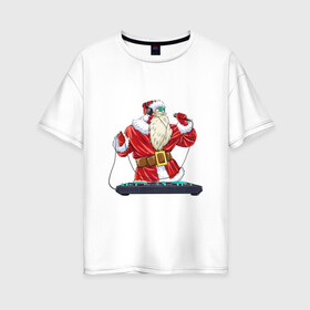 Женская футболка хлопок Oversize с принтом Санта музыкант в Белгороде, 100% хлопок | свободный крой, круглый ворот, спущенный рукав, длина до линии бедер
 | арт | диджей | иллюстрация | микрофон | музыка | музыкант | санта