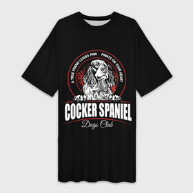 Платье-футболка 3D с принтом Кокер Спаниель (Cocker Spaniel) в Белгороде,  |  | cocker spaniel | dog spaniel | k | английский спаниель | год собаки | друг человека | животное | зверь | кавалер спаниель | кинг чарльз спаниель | кинолог | кокер спаниель | охотничья собака | пёс