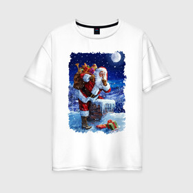 Женская футболка хлопок Oversize с принтом Дед Мороз с подарками на крыше в Белгороде, 100% хлопок | свободный крой, круглый ворот, спущенный рукав, длина до линии бедер
 | beard | chimney | gifts | icicles | moustache | new year | night | roof | santa klaus | snow | winter | борода | дед мороз | зима | крыша | новый год | ночь | подарки | снег | сосульки | труба | усы