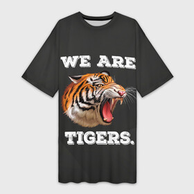 Платье-футболка 3D с принтом Тигр. We are tigers в Белгороде,  |  | tiger | восточный тигр | год тигра | кошка | тигр | тигренок | хищник