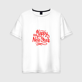 Женская футболка хлопок Oversize с принтом С новым годом 2022 (год тигра) в Белгороде, 100% хлопок | свободный крой, круглый ворот, спущенный рукав, длина до линии бедер
 | 2022 | зима | новый год | символ года | снег | тигр