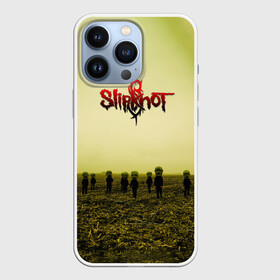 Чехол для iPhone 13 Pro с принтом Вся надежда ушла   Slipknot в Белгороде,  |  | slipknot | алессандро вентурелла | альбом | вся надежда ушла | джей вайнберг | джеймс рут | кори тейлор | крис фен | крэйг джонс | метал | мик томсон | музыка | петля | рок группа | сид уилсон