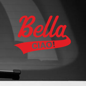 Наклейка на автомобиль с принтом Bella Ciao (Белла Чао) в Белгороде, ПВХ |  | blla ciao | la casa de papel | money heist | netflix | spain | банк | белла чао | берлин | богота | бумажный дом | грабитель | дали | денвер | деньги | испания | маска | москва | найроби | нетфликс | ограбление | осло | профессор